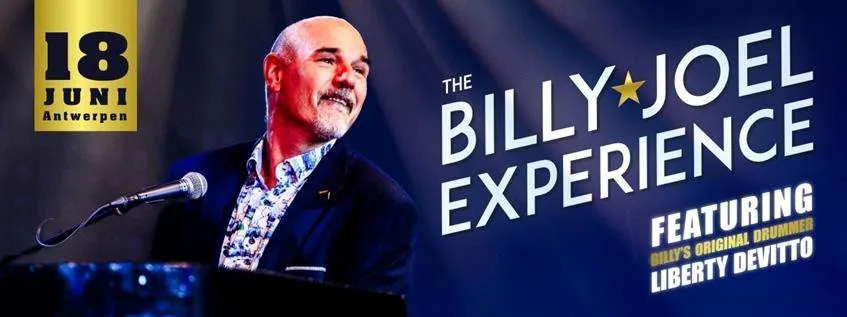 The Billy Joel Experience concerteert met Billy's legendarische drummer Liberty DeVitto