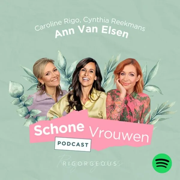 Ann Van Elsen Schone Vrouwen podcast