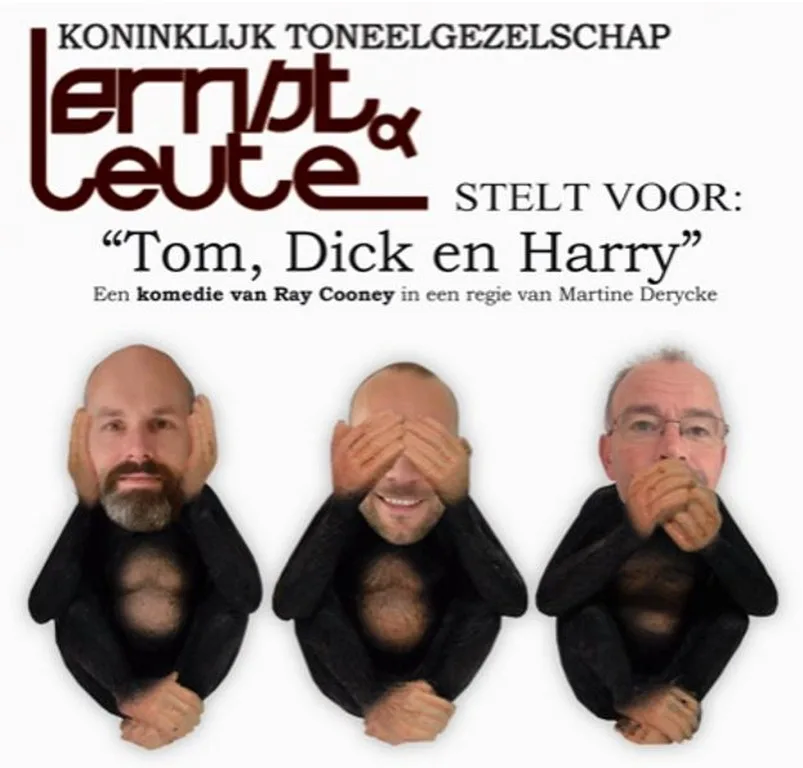 Tom, Dick en Harry nieuwste productie van ernstenleute Blankenberge