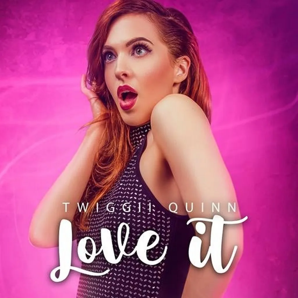 Twiggii Quinn met Love It