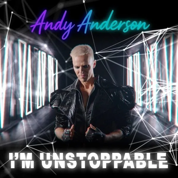 Andy Anderson I'm Unstoppable
