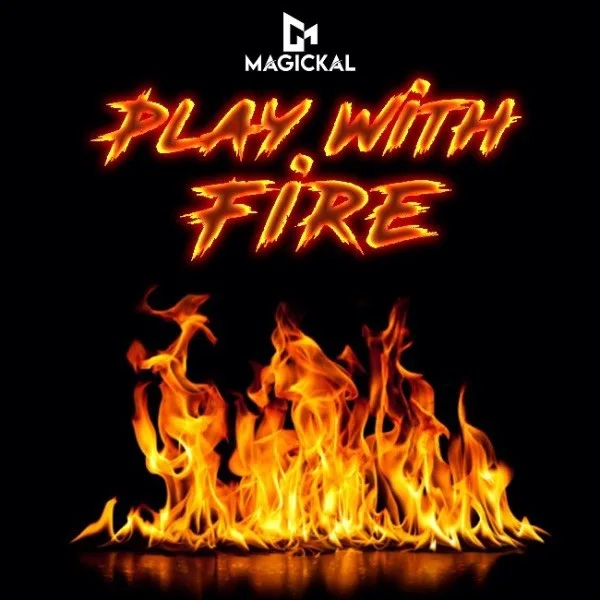 Play With Fire is debuutsingle van MagicKal