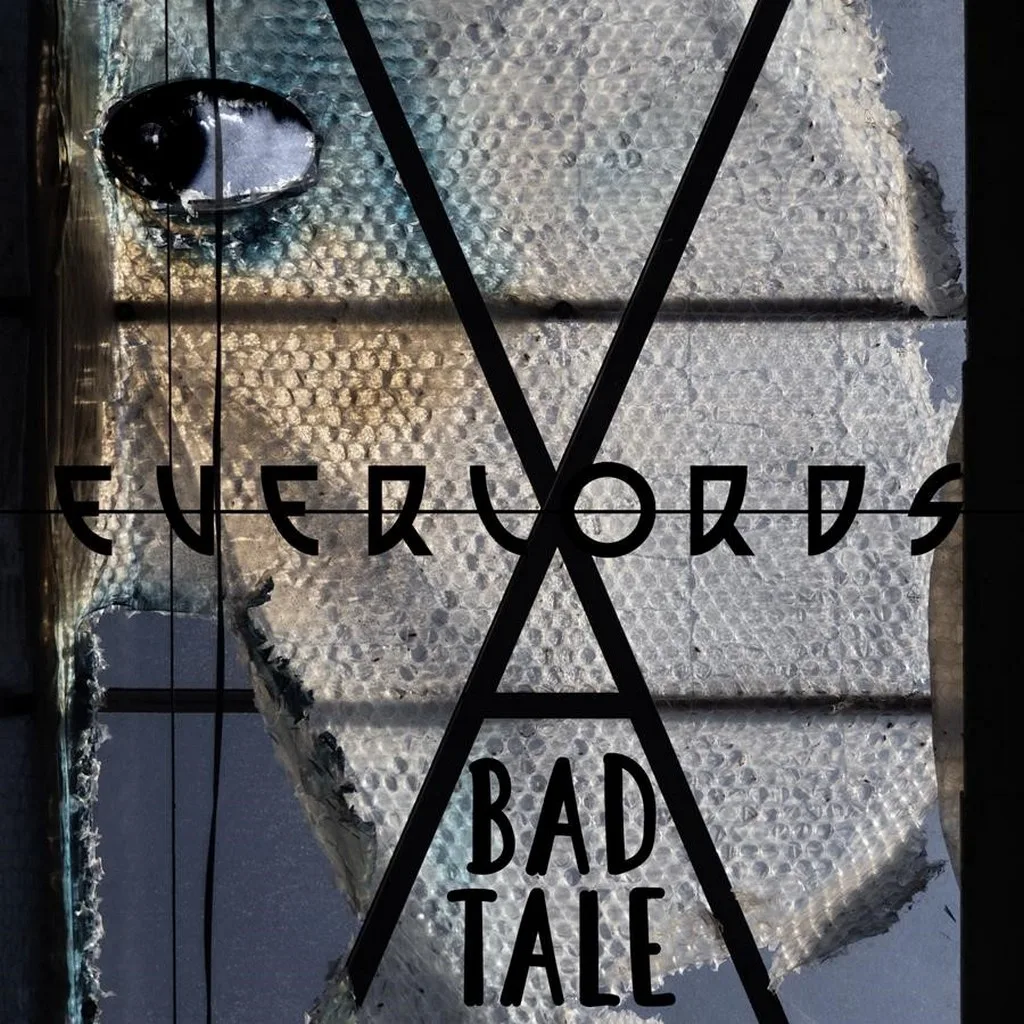 Everlords: "A Bad Tale"