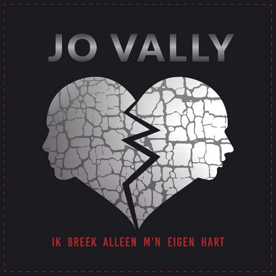 Jo Vally-Ik breek alleen m’n eigen hart