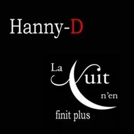 HANNY-D BRENGT NIEUWE VERSIE UIT VAN ‘LA NUIT N’EN FINIT PLUS