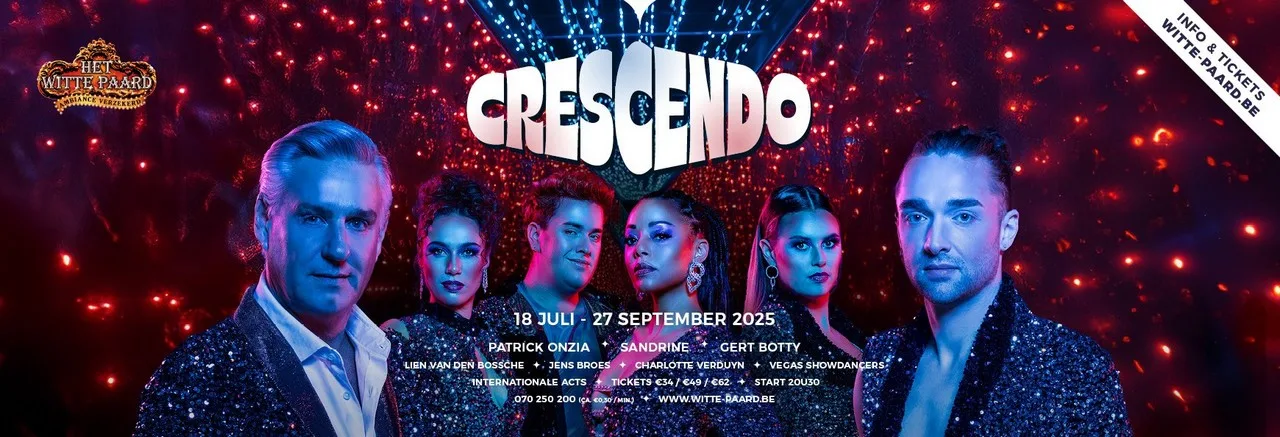 CRESCENDO de nieuwe zomershow in Het Witte Paard te Blankenberge