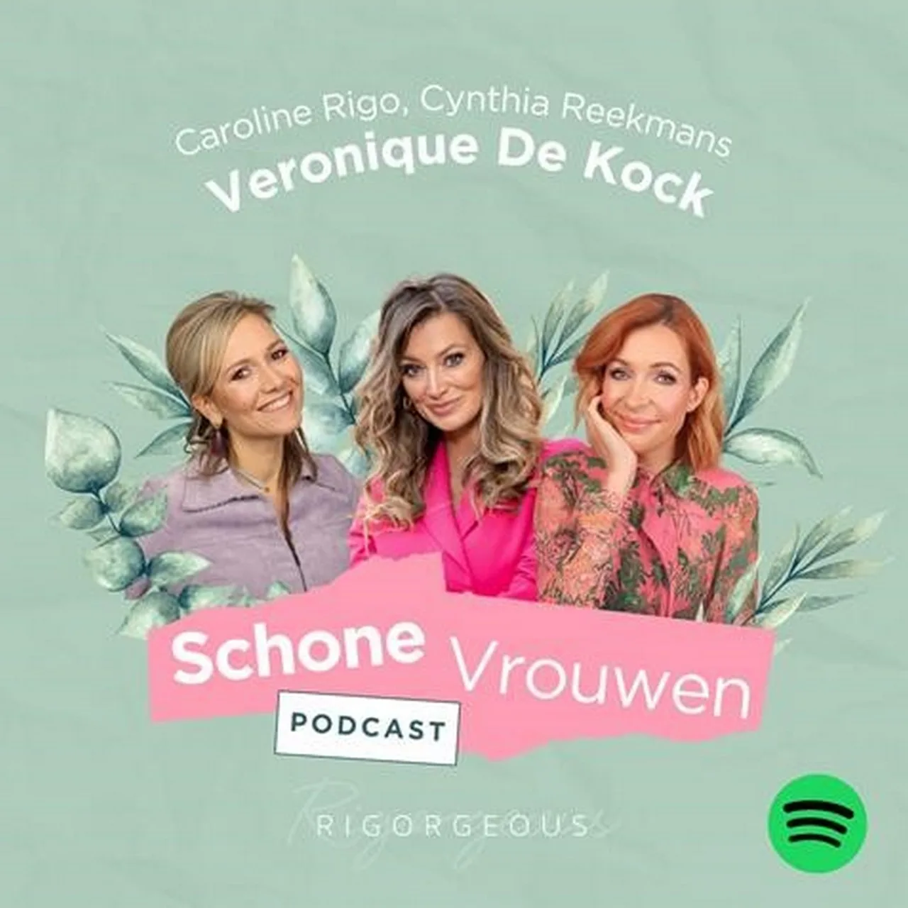 Véronique De Kock in Schone Vrouwen-podcast: