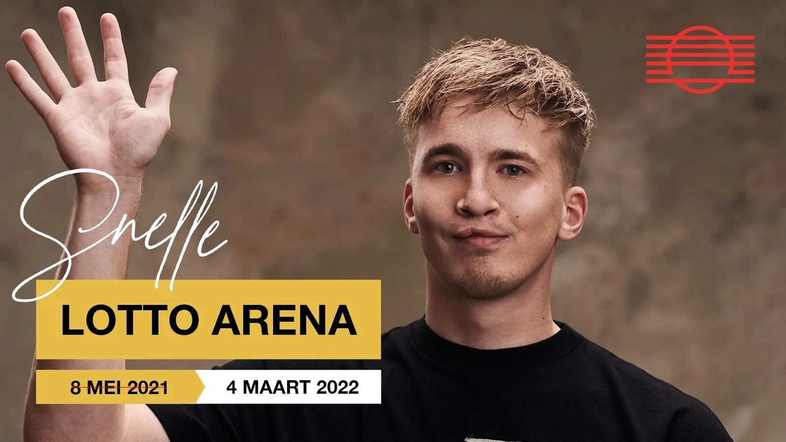 Lotto Arena-concert Snelle verschuift naar vrijdag 4 maart 2022