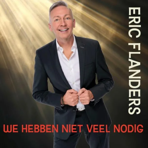 Eric Flanders We Hebben Niet Veel Nodig