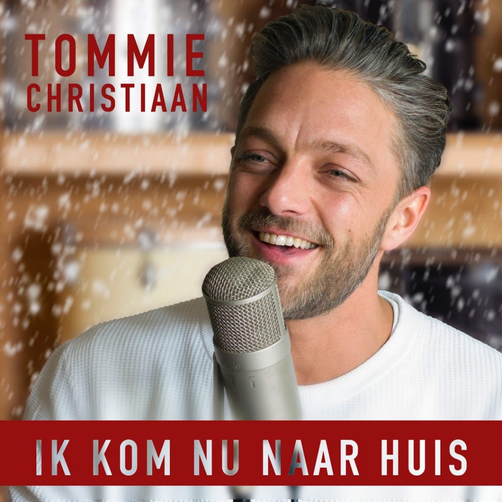 Tommie Christiaan brengt de gezellige kerstsingle 'Ik kom nu naar huis' uit - Hoes Tommie Christiaan