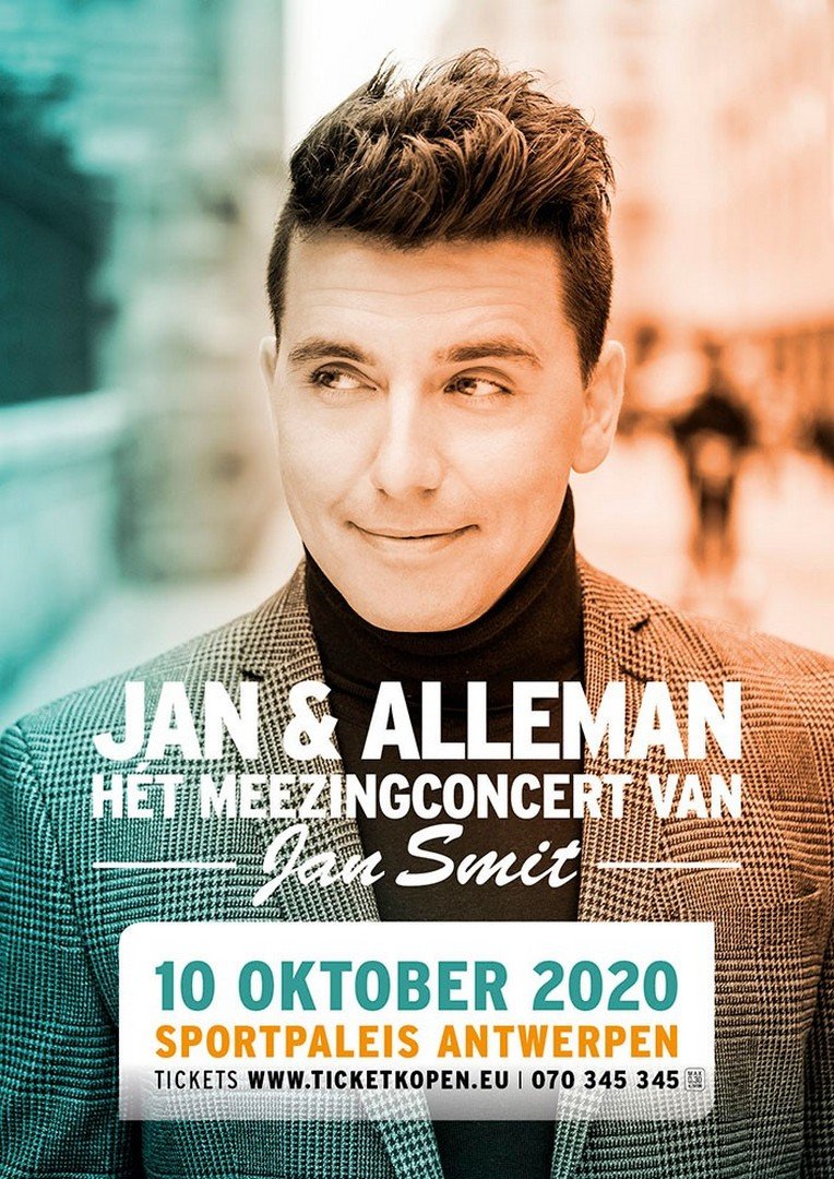 Gert Verhulst en James Cooke komen naar én zingen op Jan Smit zijn Sportpaleis-concert. - Affiche Jan Alleman