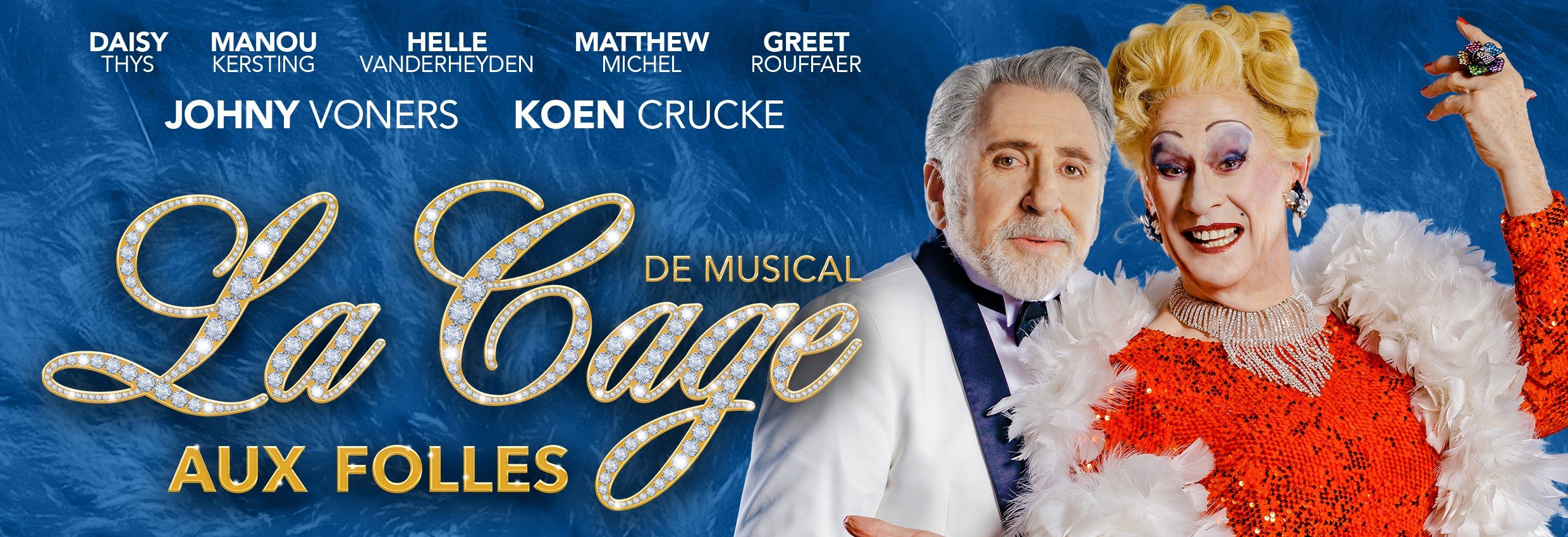 La Cage Aux Folles’ nu ook in Capitole Gent. - Affiche La Cage Aux Folles