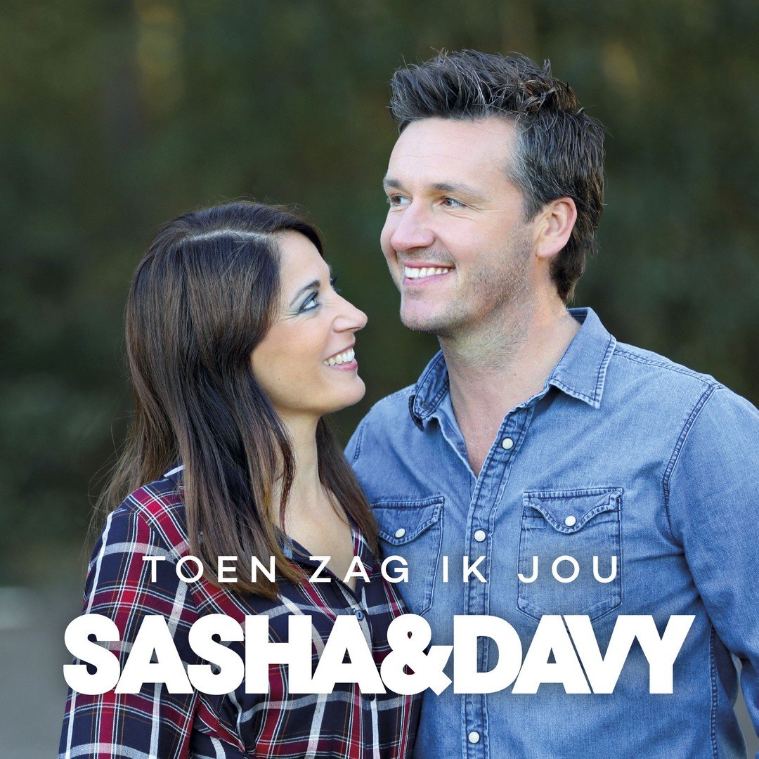 Sasha & Davy: “Toen zag ik jou’ is een perfect radioliedje!” - Hoes Sasha Davy toen zag ik jou