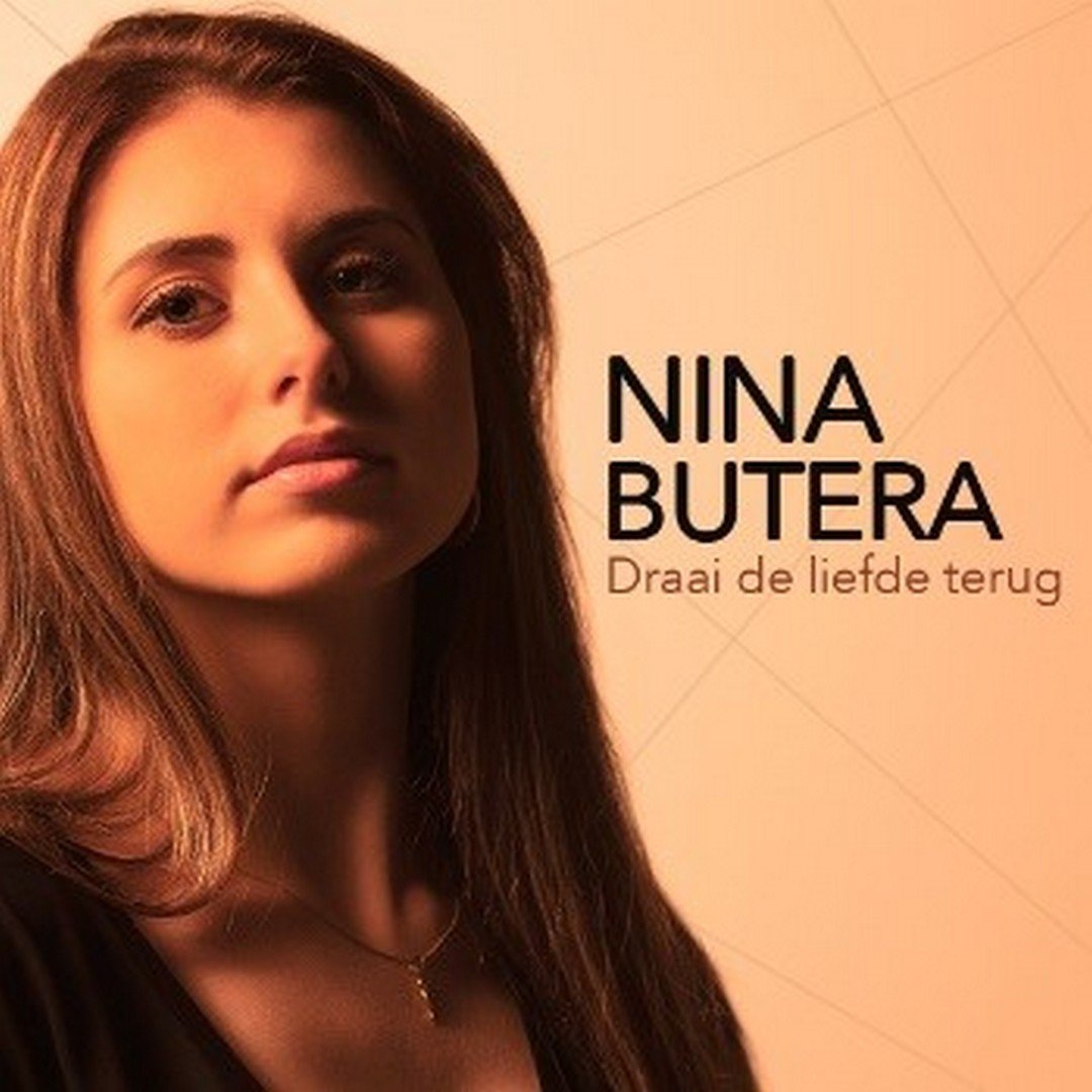 Nina Butera met nieuwe single ‘Draai de liefde terug’ - Hoes Nina Butera Draai de liefde terug