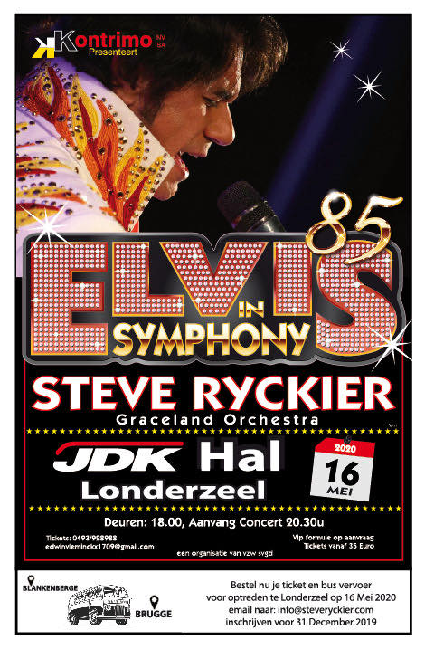 Elvis (Steve Ryckier) komt naar Londerzeel op 16 mei 2020 - Affiche Elvis in symphony 85