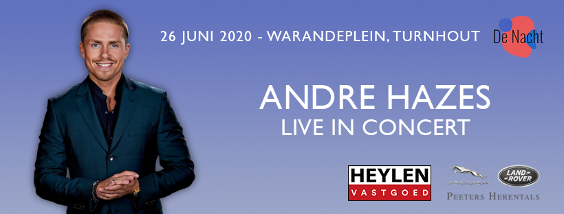 Martino Kluitmans opent op 26 juni ‘De Nacht met André Hazes’ - Affiche Andre Hazes Turnhout