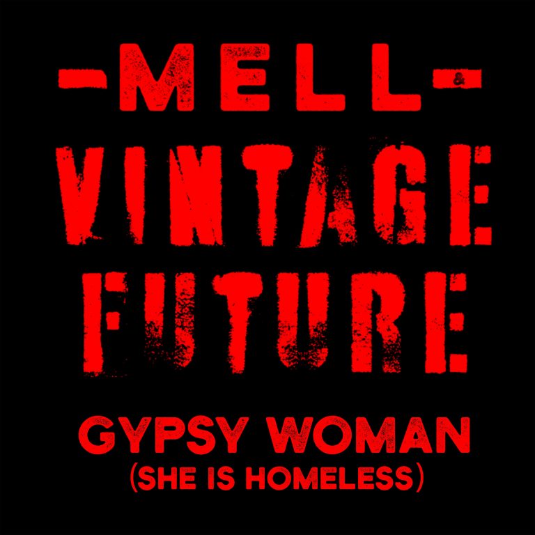 Mell & Vintage Future brengen nieuwe versie uit van Gypsy Woman.