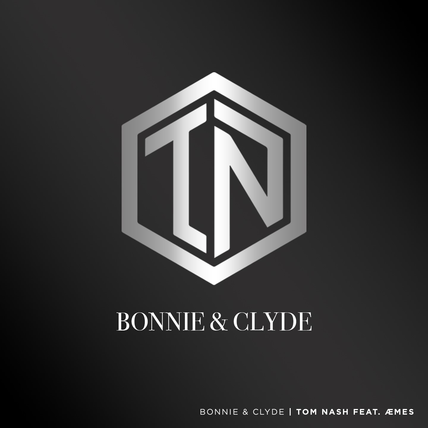 Limburgse dj/producer Tom Nash (21) met nieuwe single ‘Bonnie & Clyde’ - Hoes Tom Nash Bonnie Clyde