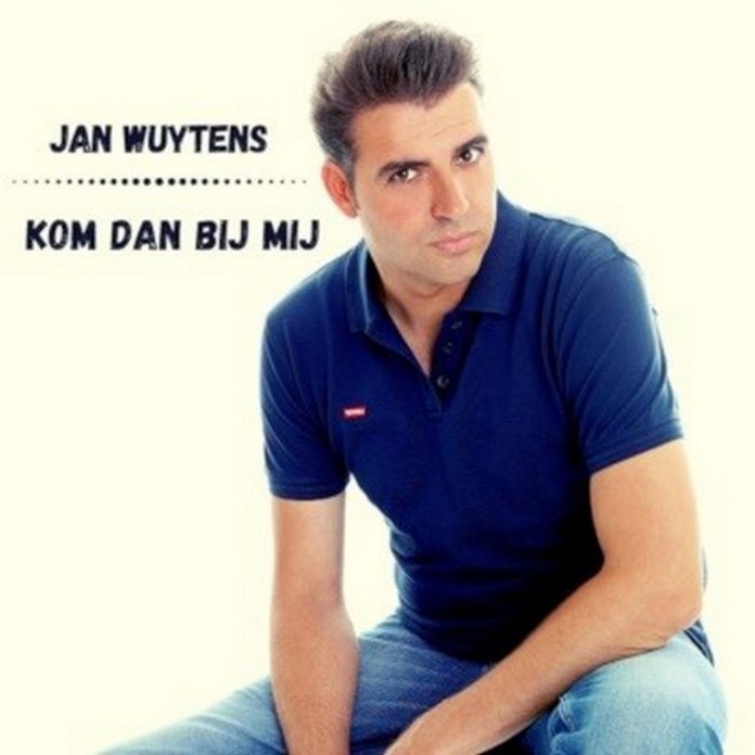 Jan Wuytens Kom Dan Bij Mij
