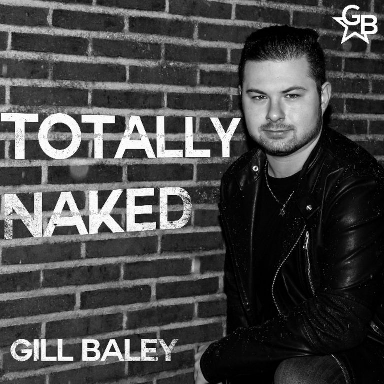 Totally Naked eerste single van Gill Baley