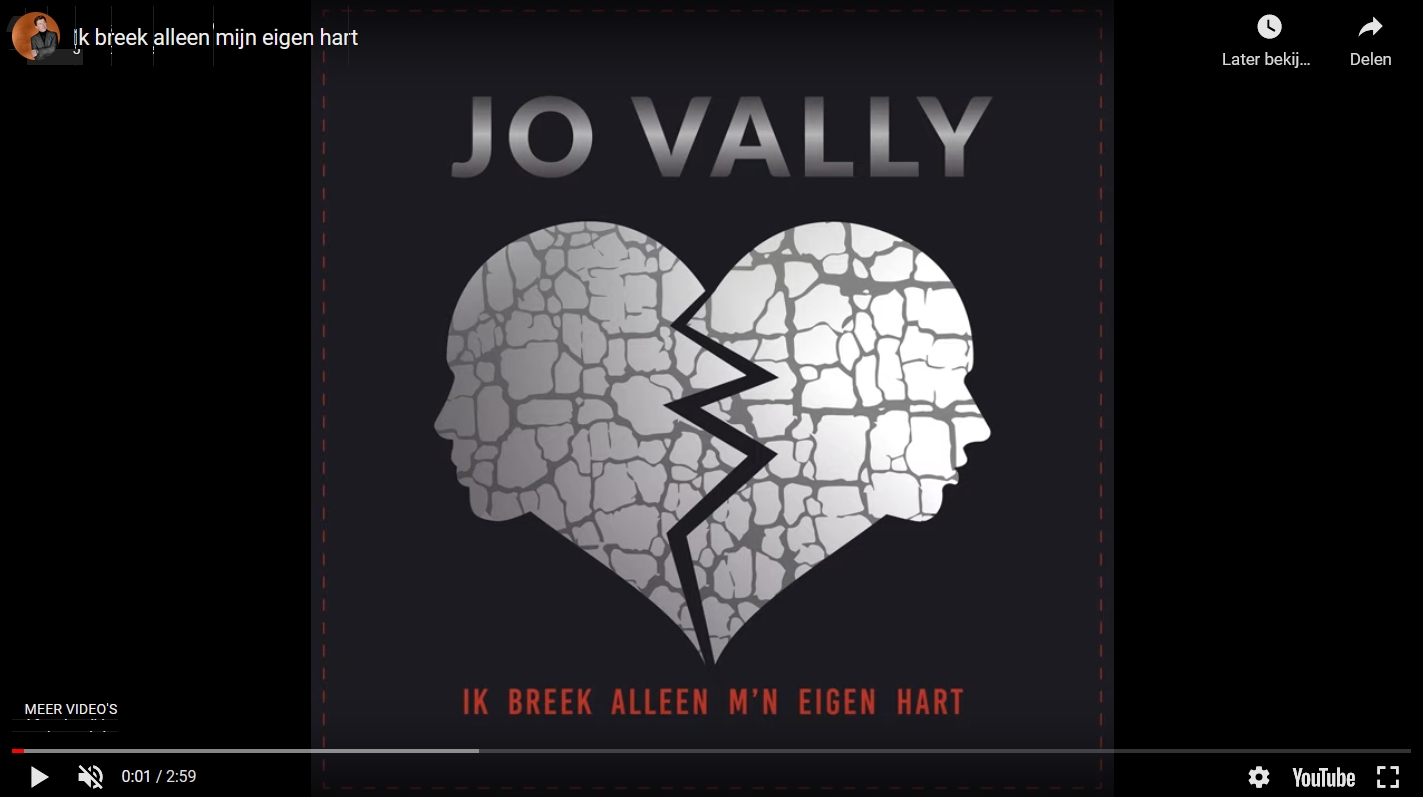 Jo Vally heeft een nieuwe single, Ik breek alleen m’n eigen hart