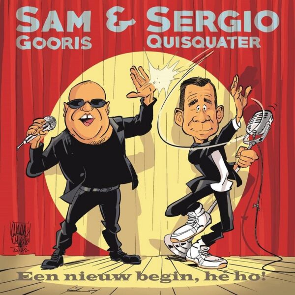 Sam Gooris en Sergio Een Nieuw Begin, Hé Ho