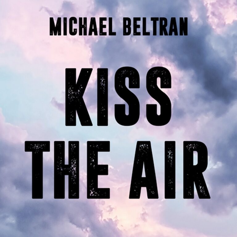 Michael Beltran Kiss The Air