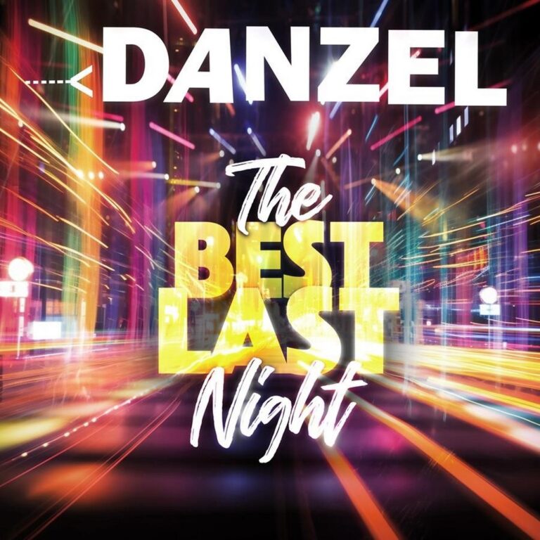 Danzel The Best Last Night