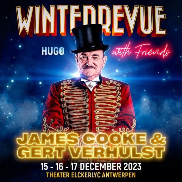 Winterrevue 'With Friends' James Cooke & Gert Verhulst