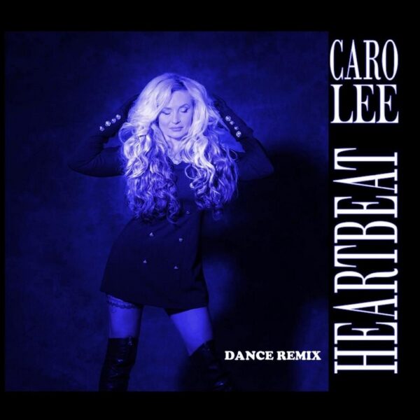 Caro Lee Heartbeat (Remix)