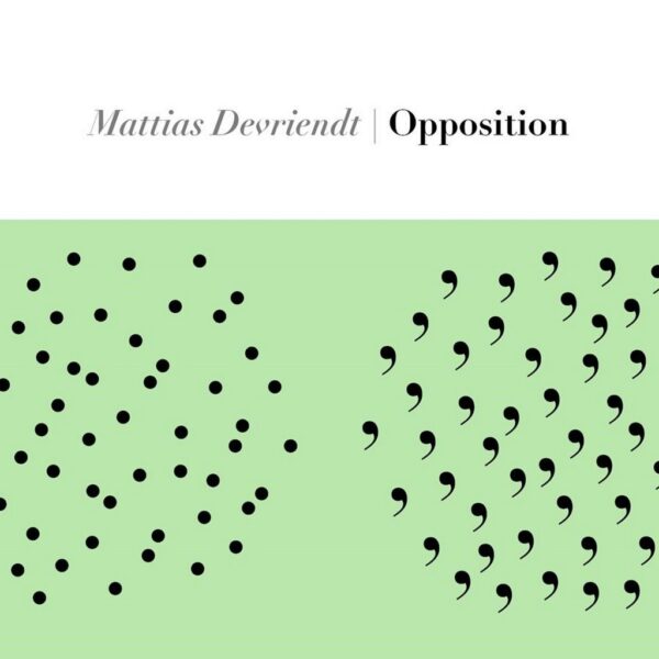 Mattias Devriendt Opposition