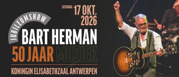 Bart Herman viert ’50 jaar muziek’ met uniek jubileumconcert in Koningin Elisabethzaal 2 Bart Herman jubileumshow 50 jaar Bart Herman