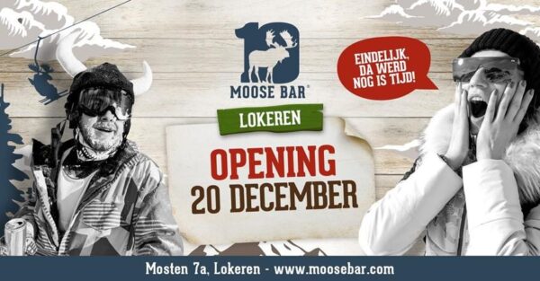 Moose Bar strijkt na 10 jaar eindelijk neer in Lokeren! 4 Moose Bar Lokeren opening